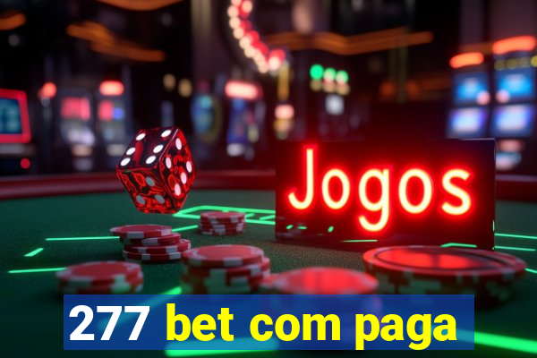 277 bet com paga